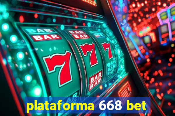 plataforma 668 bet